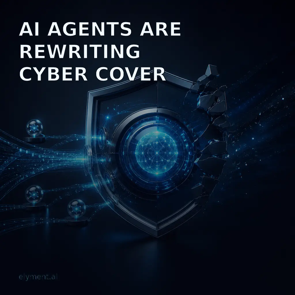 A luminous autonomous AI core inside a fractured cyber insurance shield beneath the headline AI Agents Are Rewriting Cyber Cover.