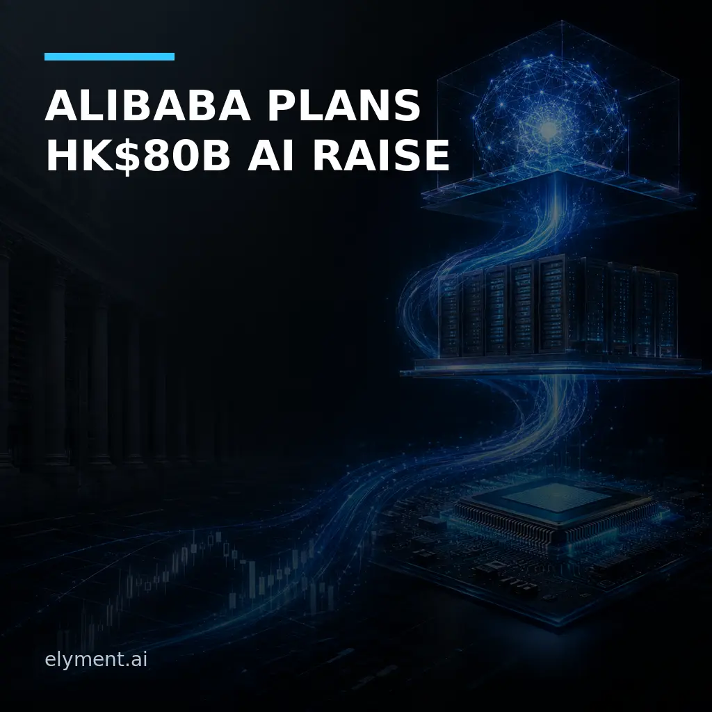 Capital flows from a market grid through chips and data-centre infrastructure into an AI model core beneath the headline Alibaba Plans HK$80B AI Raise.